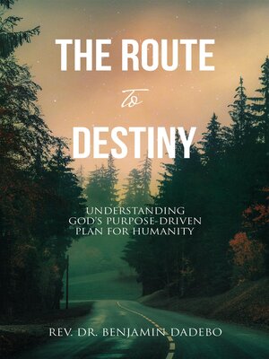 cover image of The Route to Destiny